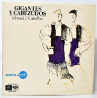 Manuel F. Caballero - Gigantes Y Cabezudos. LP - Autres & Non Classés