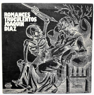 Joaquín Díaz - Romances Truculentos. LP - Andere & Zonder Classificatie