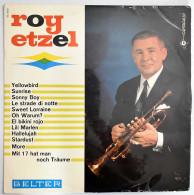 Roy Etzel - Yellowbird. Sunrise. Sonny Boy Y Otros. LP - Autres & Non Classés