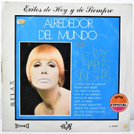 The Ray Charles Singers - Alrededor Del Mundo. LP - Autres & Non Classés