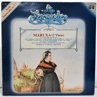 Maruxa (2ª Parte). La Zarzuela Nº 53. LP - Altri & Non Classificati