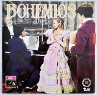 Coros Cantores De Madrid - Orquesta Lírica Española - Bohemios. LP - Other & Unclassified