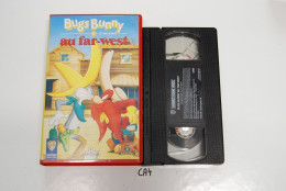 CA4 CASSETTE VIDEO VHS BUGS BUNNY AU FARWEST - Dessins Animés