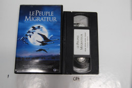 CA4 K7 VIDEO VHS LE PEUPLE MIGRATOIRE - Documentales