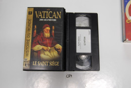 CA4 CASSETTE VIDEO VHS LA VATICAN 2000 ANS D'HISTOIRE LE SAINT SIEGE - Documentari