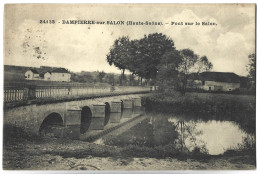 DAMPIERRE SUR SALON - Pont Sur Le Salon - Dampierre-sur-Salon