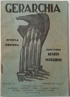 GERARCHIA. Rivista Politica. Direttore: Benito Mussolini. Anno VII. 1927; Numero 2, Febbraio 1927. - Weltkrieg 1939-45