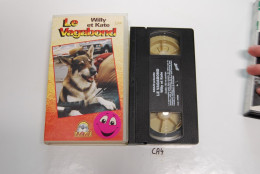 CA4 CASSETTE VIDEO VHS LE VAGABON WILLY ET KATE - Familiari