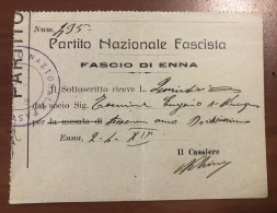 ENNA PARTITO NAZIONALE FASCISTA RICEVUTA SOCIO 1934 - Enna