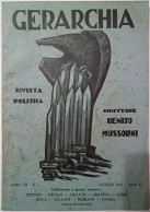 GERARCHIA. Rivista Politica. Direttore: Benito Mussolini. Anno VII. 1927; Numero 7, Luglio 1927. - Guerra 1939-45