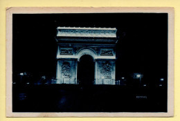 PARIS La Nuit : Illuminations De L'Arc De Triomphe (voir Scan Recto/verso) - Paris By Night