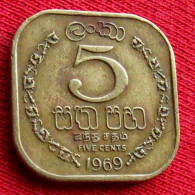 Sri Lanka Ceylon 5 Cents 1969 KM# 129 Lt 65 *VT Ceylan Ceilan - Sri Lanka