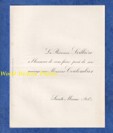 Faire Part De Mariage - Vers 1900 - SAINTE MESME - La Baronne SEILLIERE Avec Monsieur COULOMBIER - Yvelines - Huwelijksaankondigingen