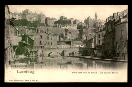 LUXEMBOURG-VILLE - VIEUX PONT DANS LE GRUND - EDITEUR NELS SERIE 1 N°43 - Luxembourg - Ville