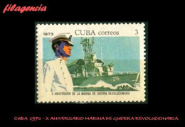 CUBA MINT. 1973-15 X ANIVERSARIO DE LA MARINA DE GUERRA REVOLUCIONARIA - Nuevos