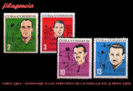 CUBA MINT. 1964-02 HOMENAJE A LOS MÁRTIRES DE LA HUELGA DEL 9 DE ABRIL DE 1958 - Ongebruikt