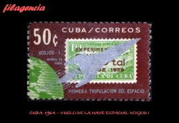 CUBA MINT. 1964-15 VUELO DE LA NAVE ESPACIAL VOSJOD I - Ongebruikt