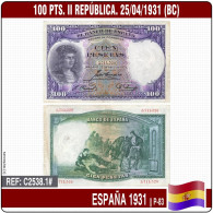 C2538.1# España 1931. 100 Pts. II República. Gran Capitán (BC) P-83 - 100 Peseten