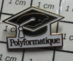 718A Pin's Pins / Beau Et Rare / INFORMATIQUE / TOQUE D'ETUDIANT RICAIN POLYFORMATIQUE - Informática