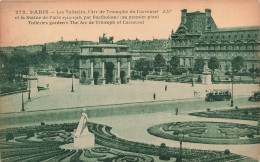 FRANCE - Paris - Les Tuileries - L'Arc De Triomphe Du Carrousel Et La Statue De Paris 1914-1918 - Carte Postale Ancienne - Other Monuments