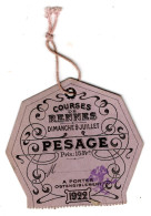 Courses De RENNES Dimanche 9 Juillet 1922 .  PESAGE . - Biglietti D'ingresso
