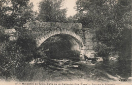 FRANCE - Monastère De Sainte Marie De La Pierre Qui Vire (Yonne) - Pont Sur Le Trinquelin - Carte Postale Ancienne - Autres & Non Classés