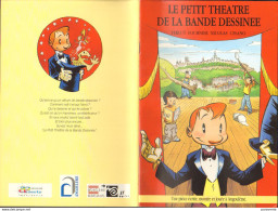 GUILHEM MAZAN LOYER DETHAN CHICAULT : Album Collectif Souple LE PETIT THEATRE DE LA BD - Archivio Stampa