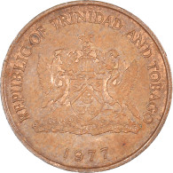Monnaie, Trinité-et-Tobago, Cent, 1977 - Trinidad & Tobago
