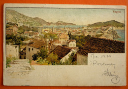 CROATIA - HRVATSKA , DUBROVNIK - RAGUSA 1900 - Croatie