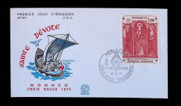 CL, FDC, 1 Er Jour, Monaco. A, 30-4-73, Croix Rouge Monégasque, Sainte Dévote - Brieven En Documenten