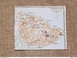 Pianta O Piantina Del 1920 La Città Di Capodistria O Koper Slovenia T.C.I. - Cartes Géographiques