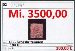 Grossbritannien 1902 - Great Britain 1902 - Grand Bretagne 1902 - Michel 104 Uu  -  Oo Oblit. Used Gebruikt - Mi. 3500 € - Used Stamps