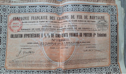 Obligation Compagnie Française Des Chemins De Fer De Montagne - 1922 - 500 Francs - Ferrocarril & Tranvías