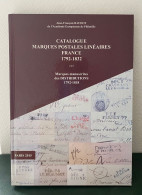 JEAN FRANCOIS BAUDOT CATALOGUE 2015 NEUF MARQUES POSTALES LINÉAIRES FRANCE 1792-1832/ MARQUES MANUSCRITES DISTRIBUTIONS - Francia