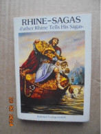 Rhine-Sagas : Father Rhine Tells His Sagas - Eugen Hollerbach - Rahmel Verlag - Otros & Sin Clasificación