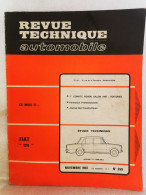 Revue Technique Automobile Originale Novembre 1967 Numero 259 Fiat 124 - Auto