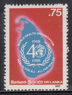 SRI LANKA ,1988,  The 40th Anniversary Of W.H.O.,  MNH, (**) - Sri Lanka (Ceylan) (1948-...)