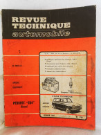 Revue Technique Automobile Originale Fevrier  1971 Numero 1971 Peugeot  204 Diesel - Auto