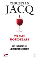 Les Enquêtes De L'inspecteur Higgins - Tome 45 Crime Bordelais - Novelas Negras