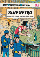 Les Tuniques Bleues N°18 EO - Blue Rétro - Lambil & Cauvin - DUPUIS 1981 TB - Tuniques Bleues, Les