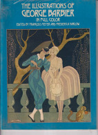 The Illustrations Of George Barbier In Full Color - Schöne Künste