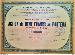 Compagnie Minière Et Industrielle De L'Ouest -1930 - Paris - Action De 100 Francs - Mines