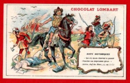Chromo Chocolat Lombart. Série Mots Historiques. "Là Où Mon Cheval A Passé, L'herbe Ne Repousse Plus". Attila, 515. - Lombart