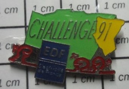 718B Pin's Pins / Beau Et Rare / Thème EDF GDF / CHALLENGE 91 - EDF GDF