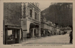 SAINT LAURENT DU PONT ( ISERE )   AVENUE DE LA GRANDE CHARTREUSE - Saint-Laurent-du-Pont