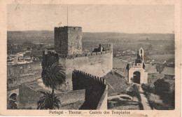 TOMAR - THOMAR - Castelo Dos Templarios - PORTUGAL - Santarem