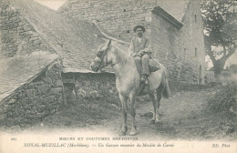 56 - NOYAL MUZILLAC - Un Garcon Meunier Du Moulin De Carné - TTB - Muzillac