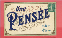 CLAYE SOUILLY 1913 UNE PENSEE CARTE EN BON ETAT - Claye Souilly