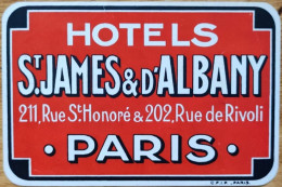 France Paris Saint James & D' Albany Hotel Label Etiquette Valise - Etiquettes D'hotels