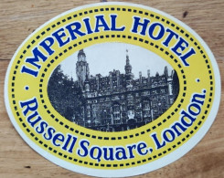 England London Russel Square Imperial Hotel Luggage Label Etiquette Valise - Etiketten Van Hotels